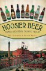 Hoosier Beer - Bob Ostrander, Derrick Morris