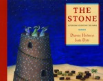 The Stone: A Persian Legend of the Magi - Dianne Hofmeyr, Jude Daly (Illustrator), Jude Daly