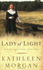 Lady of Light - Kathleen Morgan