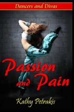 Passion and Pain - Kathy Petrakis