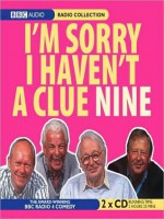 I'm Sorry I Haven't a Clue 9 - Tim Brooke-Taylor, Graeme Garden, Humphrey Lyttelton, Barry Cryer