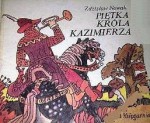 Piętka króla Kazimierza - Zdzisław Nowak