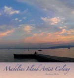 Madeline Island Artist Colony - Barbara Lee With, T Ona