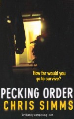 Pecking Order - Chris Simms