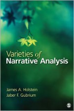 Varieties of Narrative Analysis - James A. Holstein, Jaber F. Gubrium