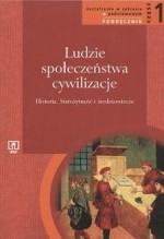 Ludzie - Społeczeństwa - Cywilizacje. Część 1. Starożytność i średniowiecze. Podręcznik - Tadeusz Cegielski, Włodzimierz Lengauer