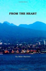 From the Heart - Mike Hartner