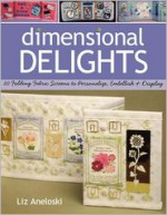 Dimensional Delights: 20 Folding Fabric Screens to Personalize, Embellish, & Display - Liz Aneloski