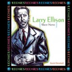 Larry Ellison: Sheer Nerve - Daniel Ehrenhaft, Graham Austin, Josepha Sherman