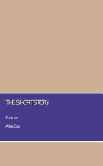 The Short Story - Ailsa Cox