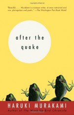 After the Quake - Haruki Murakami, Jay Rubin