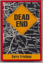 Dead End - Barry Friedman