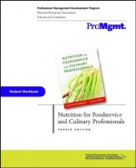 Nutrition for Foodservice and Culinary Professionals, Student Workbook - Karen Eich Drummond, Lisa Armando Brefere, Lisa M. Brefere