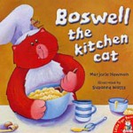 Boswell the Kitchen Cat - Marjorie Newman, Suzanne Watts