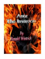 Antz - The Invasion - Ronald Wintrick