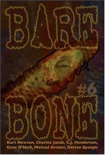 Bare Bone #6 - Kevin L. Donihe, Paul A. Toth, Darren Speegle