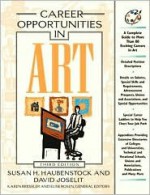 Career Opportunities in Art - Susan H. Haubenstock, David Joselit