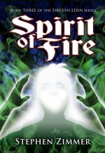 Spirit of Fire - Stephen Zimmer