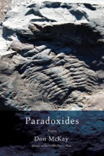 Paradoxides - Don Mckay