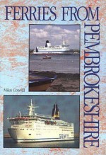 Ferries from Pembrokeshire - Miles Cowsill