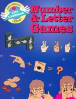 Number & Letter Games (Beginning Sign Language Series) (Signed English) - S. Harold Collins, Kathy Kifer, Dahna Solar