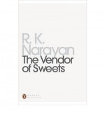 The Vendor of Sweets - R.K. Narayan