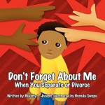 Don't Forget about Me - Beverly L. Joseph, Brenda Swope