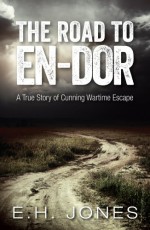 The Road to En-dor - Elias Henry Jones