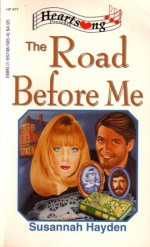 The Road Before Me - Susannah Hayden