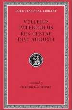 Compendium of Roman History / Res Gestae Divi Augusti - Velleius Paterculus, Augustus