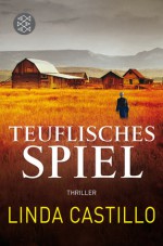 Teuflisches Spiel - Helga Augustin, Linda Castillo