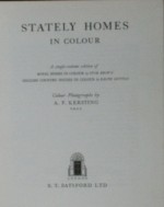 Stately Homes in Colour - Ivor Brown, Ralph Dutton, A.F. Kersting F.R.P.S.