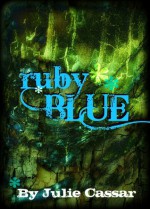 Ruby Blue - Julie Cassar