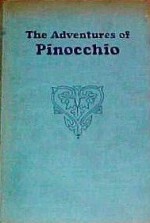 The adventures of Pinocchio - Carlo Collodi