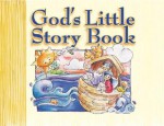 God's Little Story Book about Jesus - Honor Books, Sarah M. Hupp