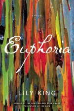 Euphoria - Lily King