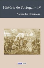 História de Portugal - IV - Alexandre Herculano