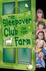 The Sleepover Club On The Farm - Sue Mongredien