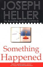 Something Happened - Joseph Heller