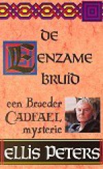 De eenzame bruid - Ellis Peters, Pieter Janssens