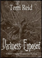 Darkness Exposed - Terri Reid