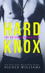 Hard Knox - Nicole Williams