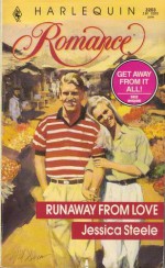 Runaway From Love (Easyread Print Harlequin Romance) - Jessica Steele