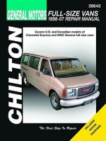 GM Full-Size Vans 1998-07 Repair Manaul - Mike Stubblefield