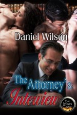 The Attorney's Interview - Daniel Wilson