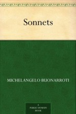 Sonnets - Michelangelo, Tommaso Campanella