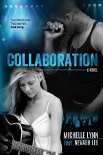 Collaboration - Michelle Lynn