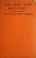 The May Day Mystery - Octavus Roy Cohen