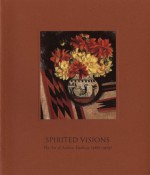 Spirited Visions: The Art of Andrew Dasburg (1887-1979) - Catherine Whitney, Rebecca Friedman