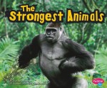 The Strongest Animals - Catherine Ipcizade